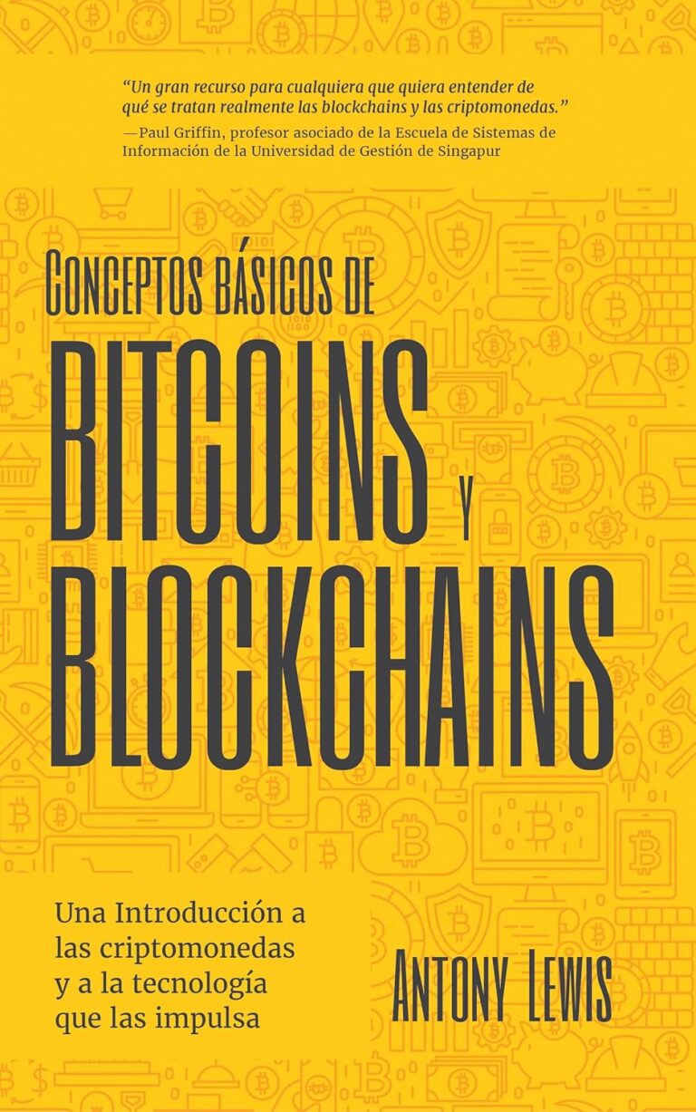 Conceptos básicos de Bitcoin y Blockchain: una introducción a las criptomonedas y a la tecnología que las impulsa